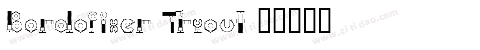 Bordofixer Tryout字体转换